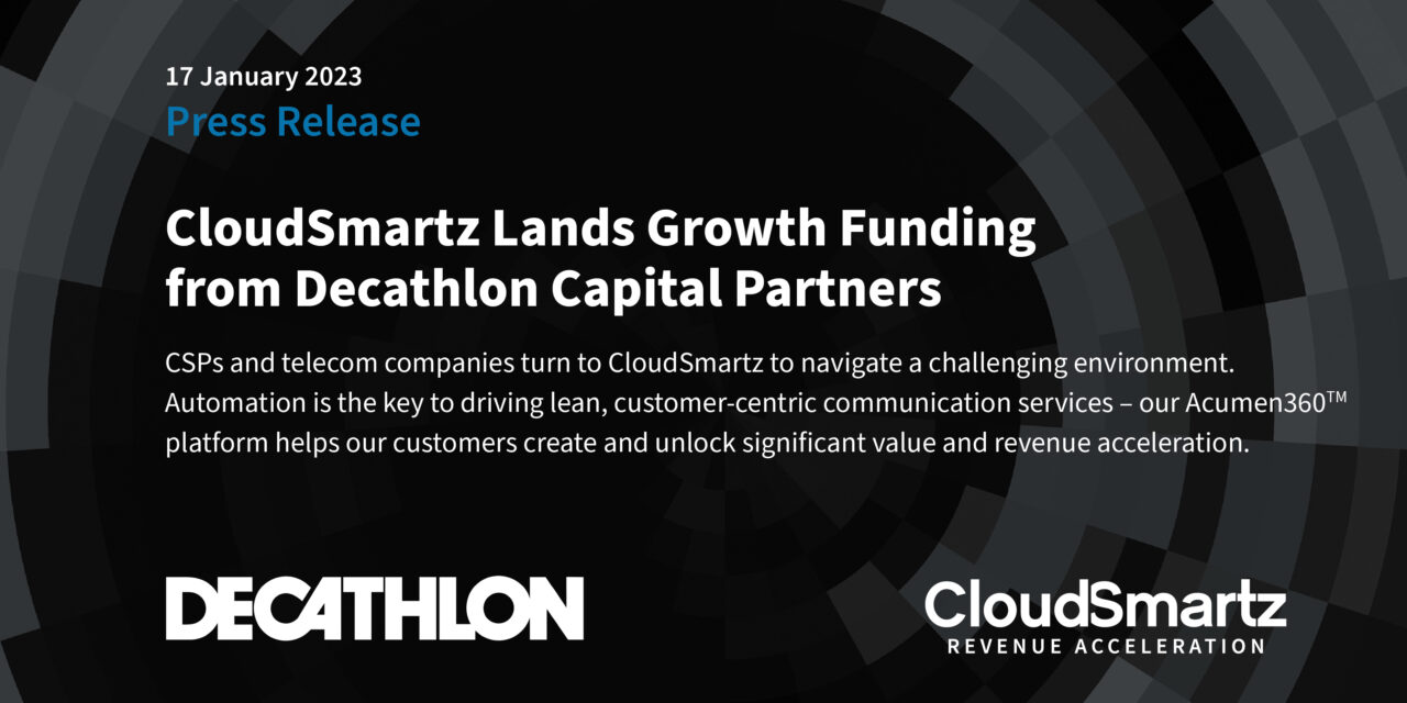 CloudSmartz Lands Growth Funding from Decathlon Capital Partners